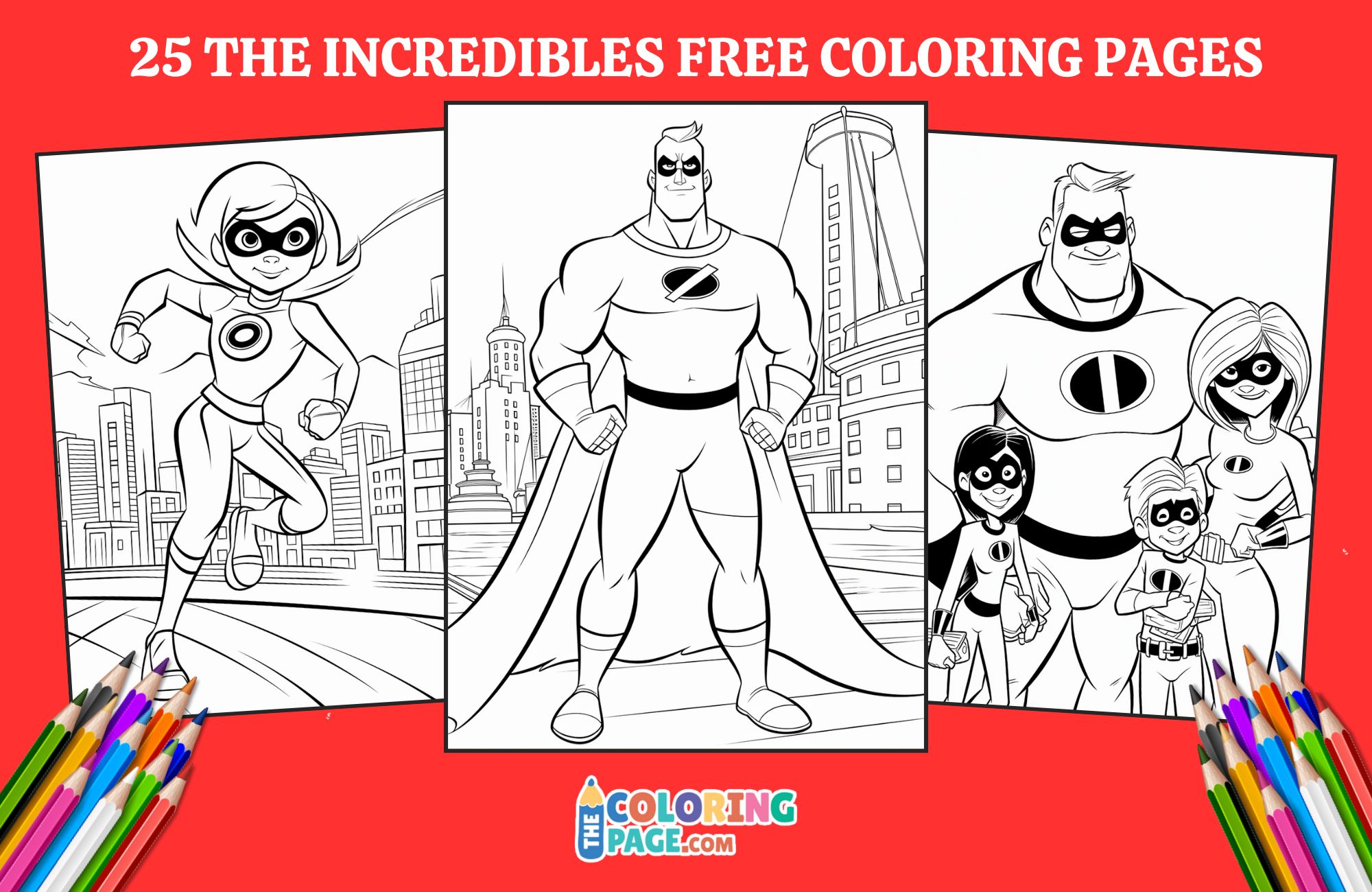 25 The Incredibles Coloring Pages for kids