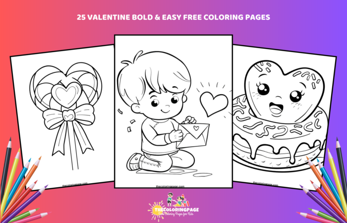 25 Free Valentine Bold & Easy Coloring Pages